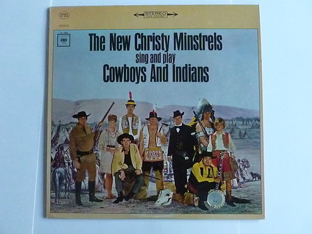 The New Christy Minstrels - sing and play Cowboys and Indians (LP)