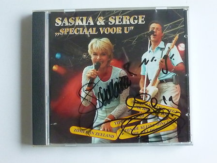 Saskia &amp; Serge - Speciaal voor u (gesigneerd)