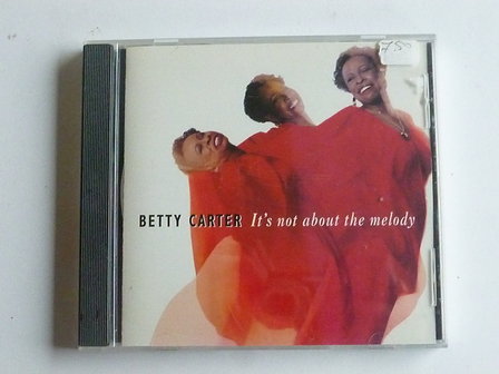 Betty Carter - It&#039;s not about the melody