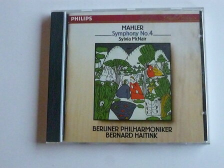 Mahler - Symphony 4 / Sylvia McNair, Bernard Haitink