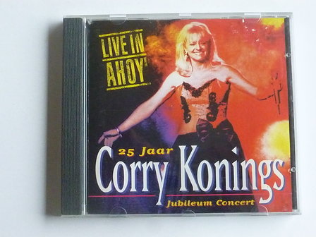 Corry Konings - Live in Ahoy jubileum concert 25 jaar