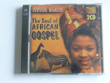 Sister Blaze - The Soul of African Gospel (2 CD)