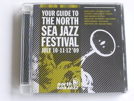 Your Guide to the North Sea Jazz Festival 2009