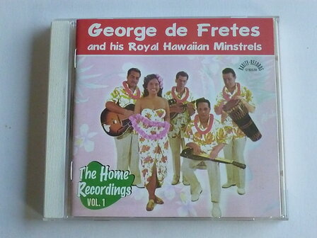 George de Fretes - The Home Recordings vol.1