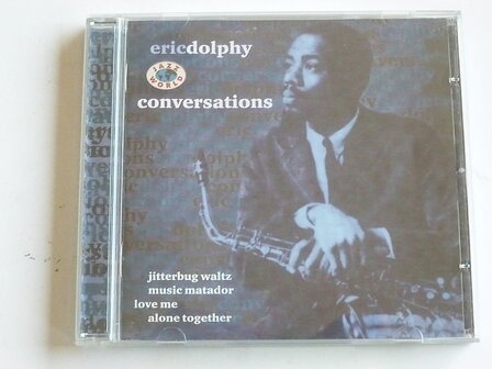 Eric Dolphy - Conversations