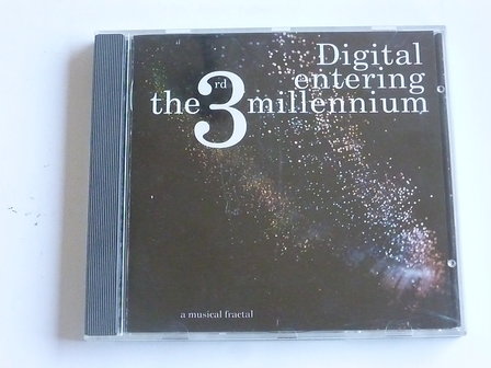 Digital entering the 3rd Millennium - A Musical fractal