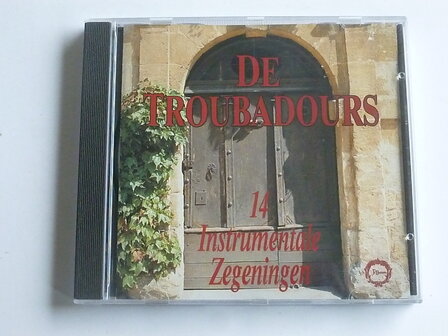 De Troubadours - 14 Instrumentale Zegeningen