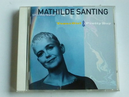 Mathilde Santing - Texas Girl &amp; Pretty Boy