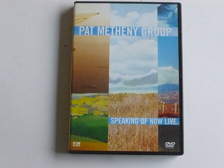 Pat Metheny Group - Speaking of now live (DVD)