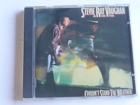 Stevie Ray Vaughan - Couldn&#039; t stand the weather