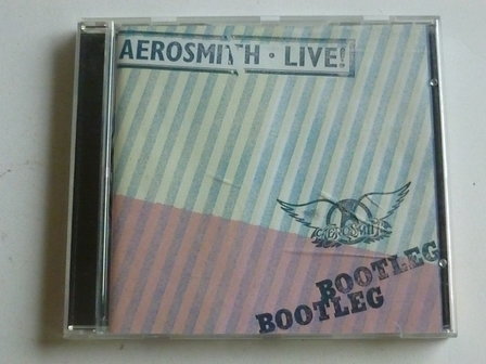 Aerosmith - Live! / Bootleg (geremastered)