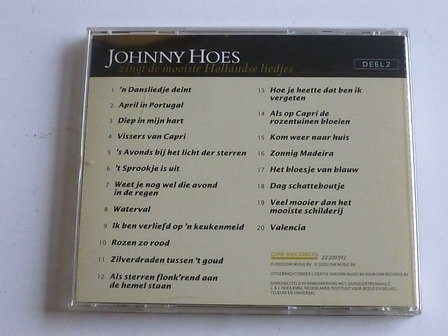 Johnny hoes - zingt de mooiste Hollandse liedjes