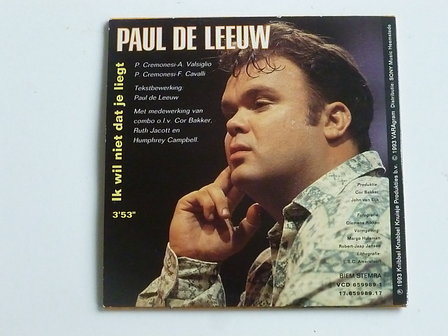 Paul de Leeuw - ik wil niet dat je liegt / Annie de Rooy - Waarheen (CD Single)