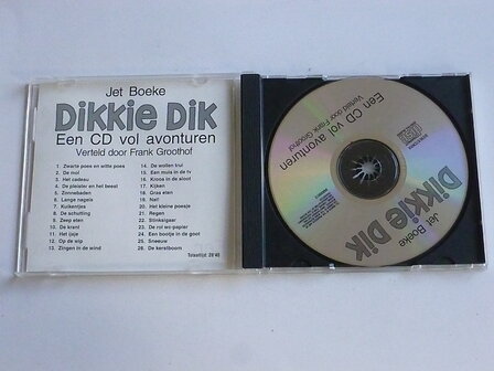 Jet Boeke - Dikkie Dik / Een CD vol Avonturen