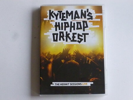 Kyteman&#039;s Hiphop Orkest - the Hermit sessions Live