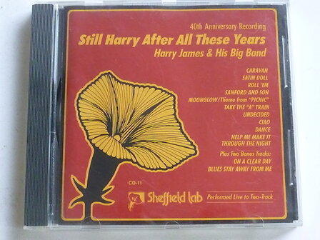 Harry James &amp; his Big Band - Still Harry after all these years