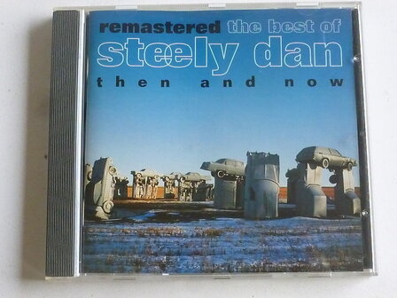 Steely Dan - The best of Steely Dan then and now (remastered)