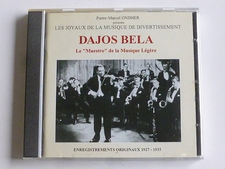 Dajos Bela - Le Maestro de la Musique Legere