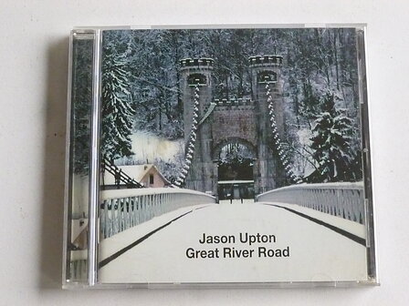 Jason Upton - Great River Road