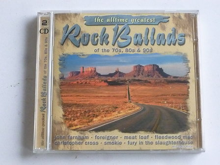 Rock Ballads of thr 70&#039;s, 80&#039;s &amp; 90&#039;s - The All time Greatest (2 CD)