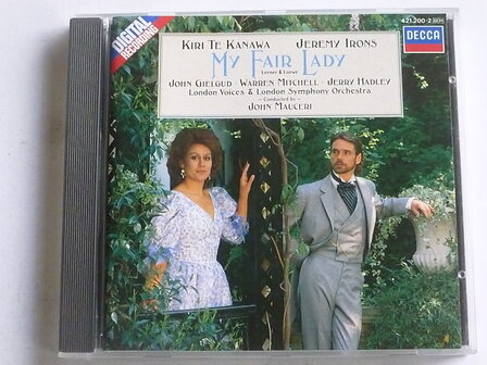 My Fair Lady - Kiri Te Kanawa, Jeremy Irons