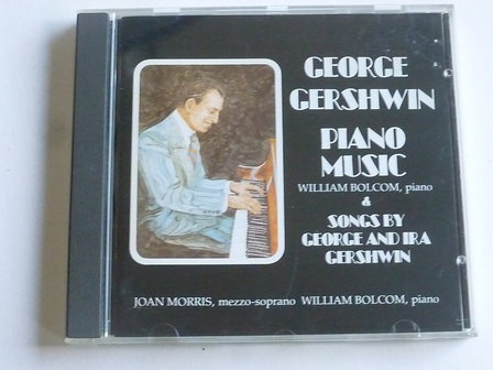 George Gershwin - Piano Music / William Bolcom, Joan Morris