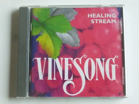 Vinesong - Healing Stream