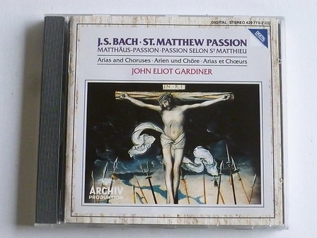 J.S. Bach - St. Matthew Passion / John Eliot Gardiner