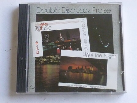 Mehler and Nash - From the light the night / From Jazz Praise