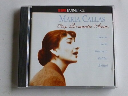 Maria Callas - Sings Romantic Arias