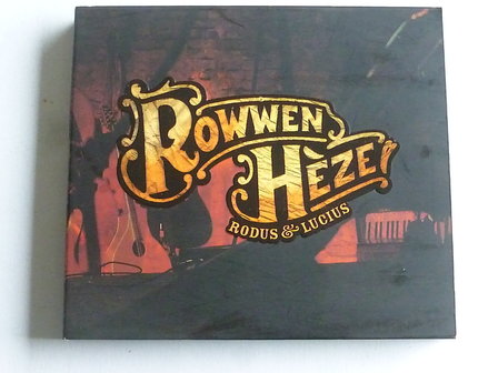 Rowwen Heze - Rodus &amp; Lucius (CD + DVD)