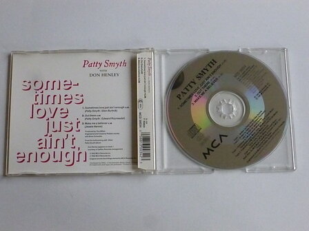 Patty Smyth with Don Henley - Sometimes love just ain&#039;t enough (CD Single)