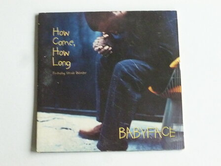 Babyface / Stevie Wonder - How come, how long (CD Single)