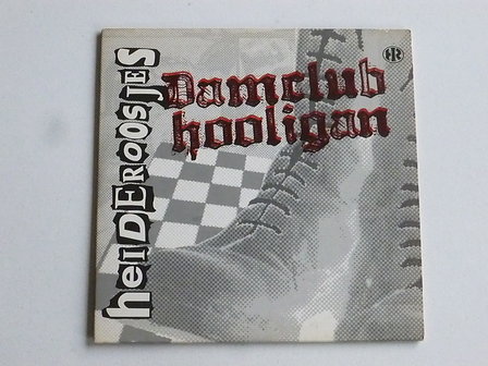 Heideroosjes - Damclub Hooligan (CD Single)