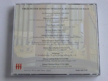 Jaap de Wit - Orgelmuziek rondom Sweelinck, Buxterhude en Bach