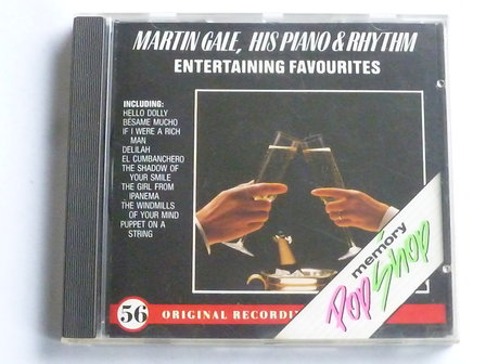 Martin Gale, His Piano &amp; Rhythm - Entertaining Favourites 