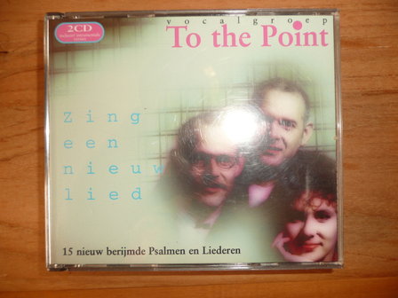 Vocalgroep To the Point - Zing een nieuw lied 2 CD