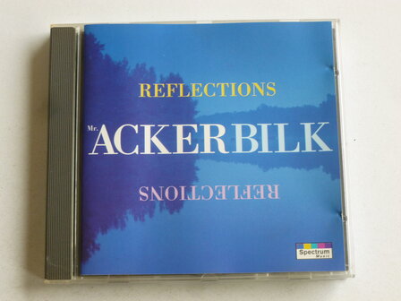 Mr. Ackerbilk - Reflections