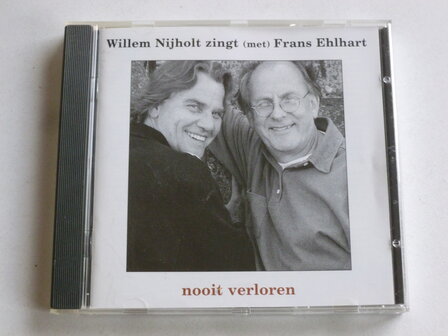 Willem Nijholt zingt (met) Frans Ehlhart - Nooit Verloren