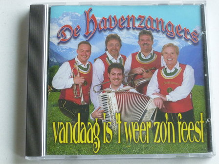 De Havenzangers - Vandaag is &#039;t weer zo&#039;n Feest