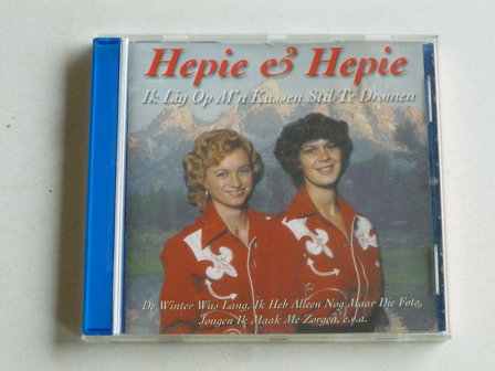 Hepie &amp; Hepie - Ik lig op m&#039;n kussen stil te dromen