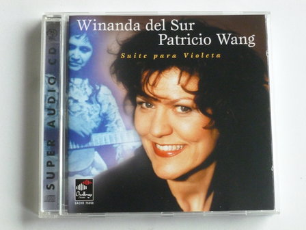 Winanda del Sur / Patricio Wang - Suite para Violeta (SACD) challenge