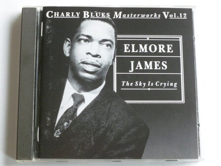 Elmore James - The Sky is Crying