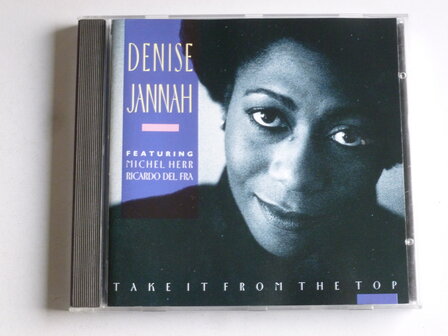 Denise Jannah - Take it from the Top