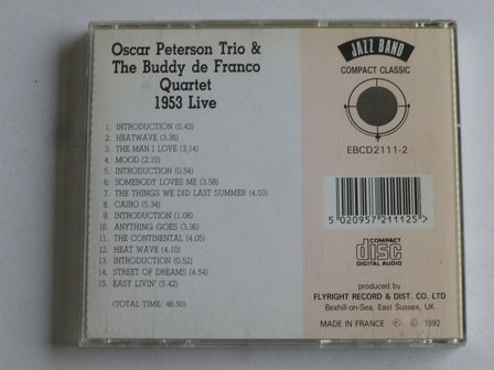 Oscar Peterson Trio and the Buddy De Franco Quartet - Live / 1953