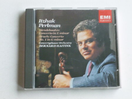 Mendelssohn, Bruch - Itzhak Perlman, Bernard Haitink