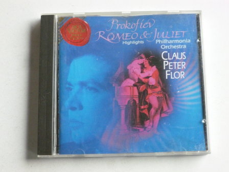 Prokofiev - Romeo &amp; Juliet / Claus Peter Flor