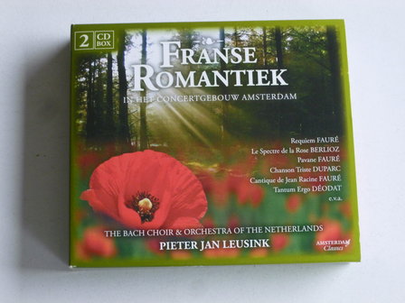 Franse Romantiek in het Concertgebouw / Pieter Jan Leusink, Olga Zinovieva (2 CD)