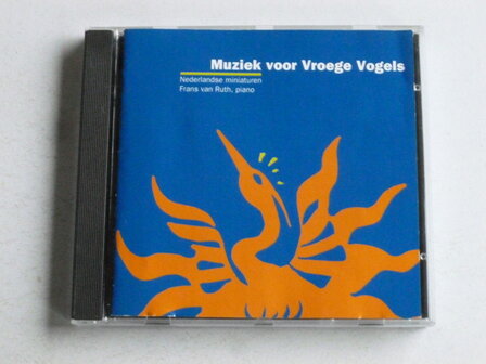 Muziek voor Vroege Vogels - Frans van Ruth (varagram)