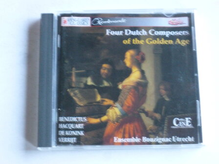 Four Dutch Composers of the Golden Age - Ensemble Bouzignac Utrecht